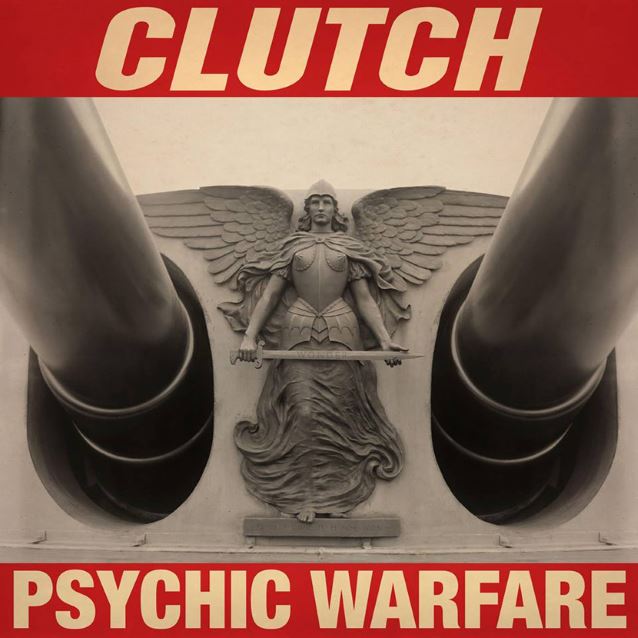Critique d’album: Clutch – Psychic Warfare