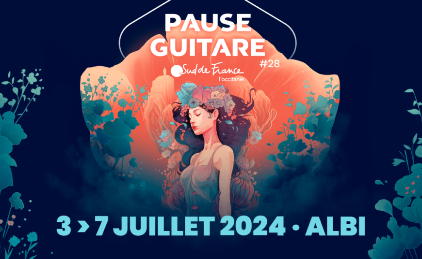 Nos tops festivals 2024 – Pause Guitare @Albi (Tarn)