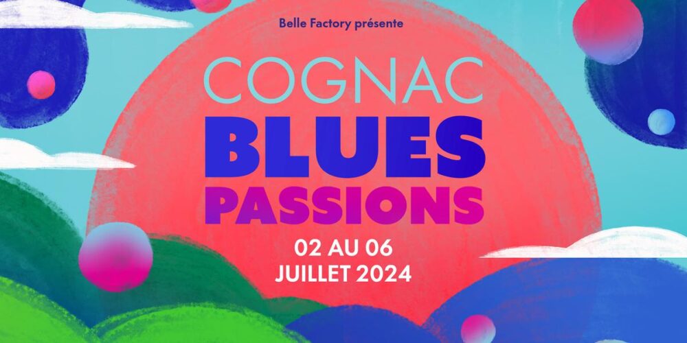 Cognac Blues PAssions 2024
